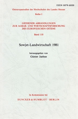 Sowjet-Landwirtschaft 1981 - Jaehne, Gunter (Editor)