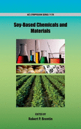 Soy Based Chemicals and Materials