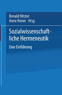 Sozialwissenschaftliche Hermeneutik: Eine Einfuhrung