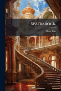 Sp�tbarock.