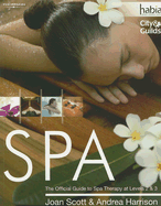 Spa: The Official Guide to Spa Therapy at Levels 2 & 3