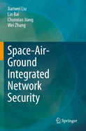 Space-Air-Ground Integrated Network Security