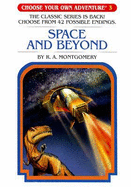 Space and Beyond