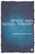 Space and Social Theory