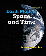 Space and Time - Rau, Dana Meachen