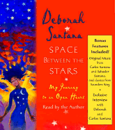 Space Between the Stars: My Journey to an Open Heart