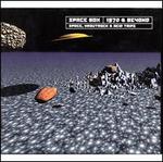 Space Box: 1970 & Beyond (Space, Krautrock & Acid Trips)