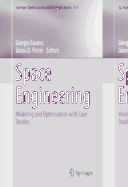 Space Engineering: Modeling and Optimization with Case Studies