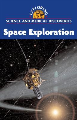 Space Exploration - Harris, Nancy (Editor)