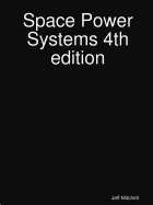 Space Power Systems 4th edition
