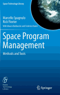 Space Program Management: Methods and Tools
