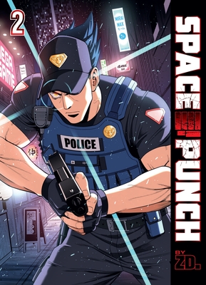 Space Punch Volume 2 - Zd, and Hogan, James (Translated by)