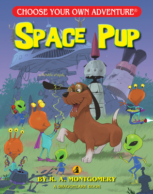 Space Pup - Montgomery, R a