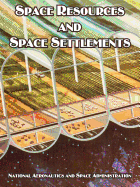 Space Resources and Space Settlements