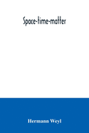 Space-time-matter