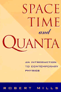 Space, Time, Quanta