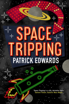 Space Tripping - Edwards, Patrick