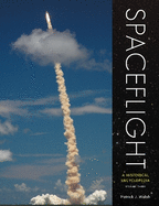 Spaceflight: A Historical Encyclopedia
