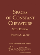 Spaces of Constant Curvature