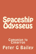 Spaceship Odysseus: Comanion to Cimarron