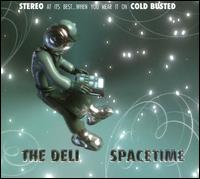 Spacetime - The Deli