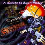 Spacewalk: A Salute to Ace Frehley