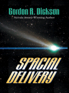 Spacial Delivery - Dickson, Gordon R