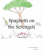 Spaghetti on the Serengeti