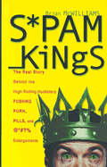 Spam Kings