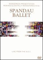 Spandau Ballet: Live From the N.E.C.