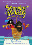 Spangles McNasty and the Diamond Skull
