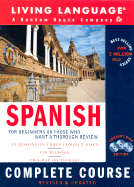 Spanish Complete Course: Basic-Intermediate, Compact Disc Edition