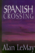 Spanish Crossing