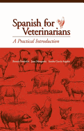 Spanish for Veterinarians: A Practical Introduction