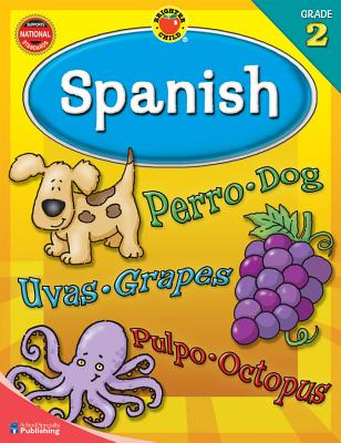 Spanish, Grade 2 - Brighter Child (Compiled by)