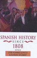 Spanish History Since 1808