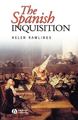 Spanish Inquisition - Rawlings, Helen