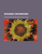 Spanish Ironwork