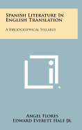 Spanish Literature in English Translation: A Bibliographical Syllabus