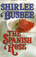Spanish Rose