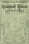 Spanish Texas, 1519–1821