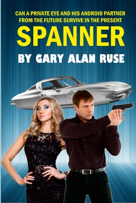 Spanner - Ruse, Gary Alan