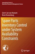 Spare Parts Inventory Control Under System Availability Constraints