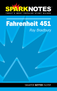 Spark Notes: Fahrenheit 451