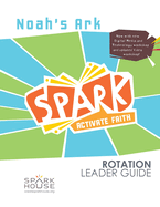 Spark Rot Ldr 2 Ed GD Noahs Ark