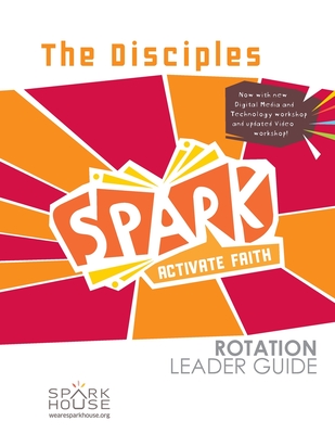 Spark Rot Ldr 2 ed Gd the Disciples - Sparkhouse