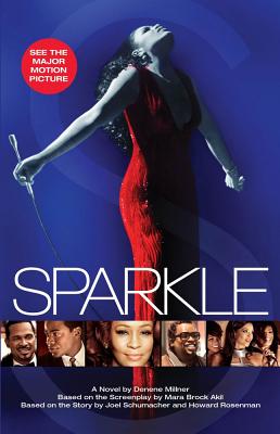 Sparkle - Millner, Denene, and Rosenman, Howard, and Schumacher, Joel