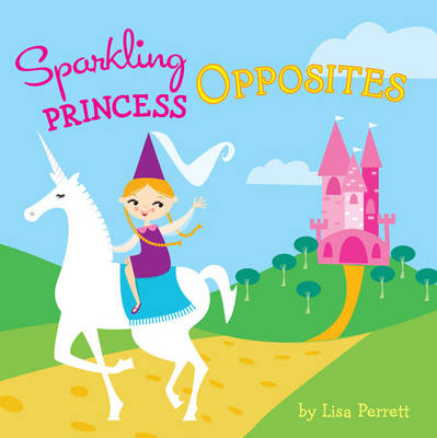 Sparkling Princess Opposites - 