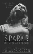 Sparks: An Inferno Prequel