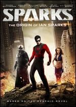 Sparks - Christopher Folino; Todd Burrows